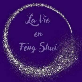 La Vie En Feng Shui - 